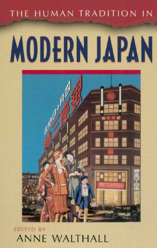 The Human Tradition in Modern Japan