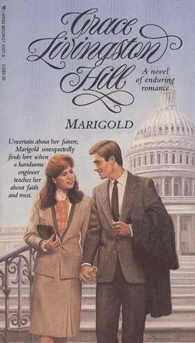 Marigold (Grace Livingston Hill #15)