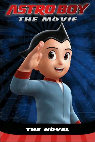 The Novel (Astro Boy; The Movie)