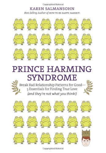 Prince Harming Syndrome