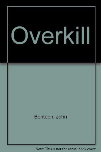 Overkill