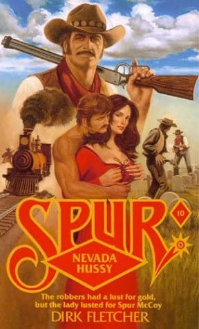 Nevada Hussy (Spur No 10)