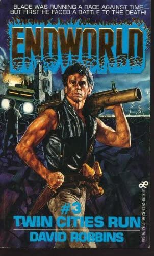 Twin Cities Run (Endworld, No. 3)