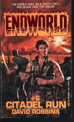 Endworld #6: Citadel Run