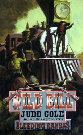 Bleeding Kansas (Wild Bill Series, 3)