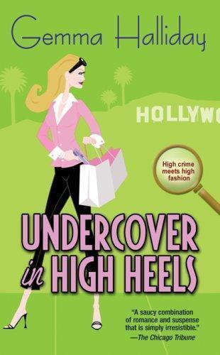 Undercover in High Heels