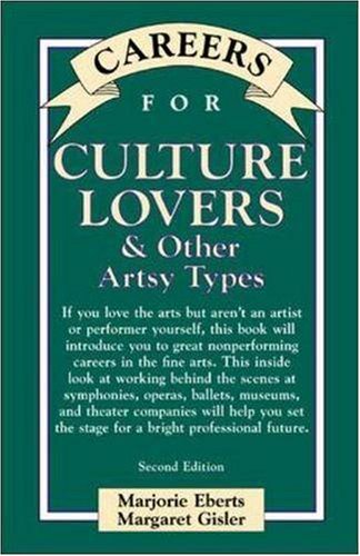 Careers for Culture Lovers &amp; Other Artsy Types