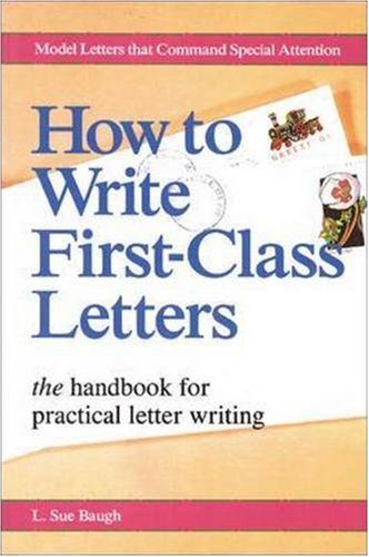 How to Write First-Class Letters