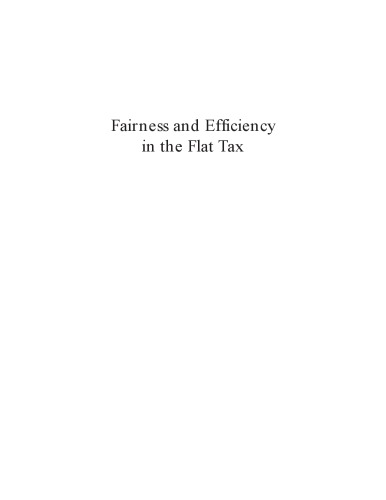 Fairness and Efficiency in the Flat Tax