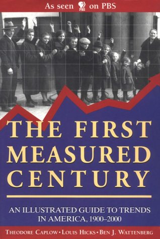 The First Measured Century