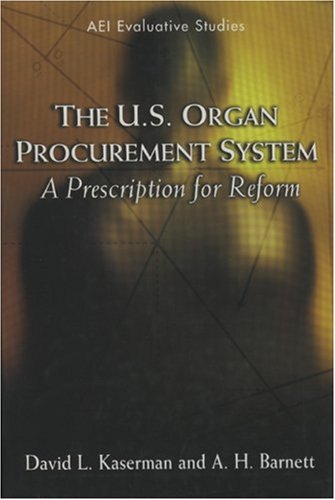 The U.S. Organ Procurement System