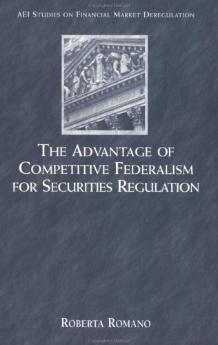 The Advantage of Competitive Federalism for Securities