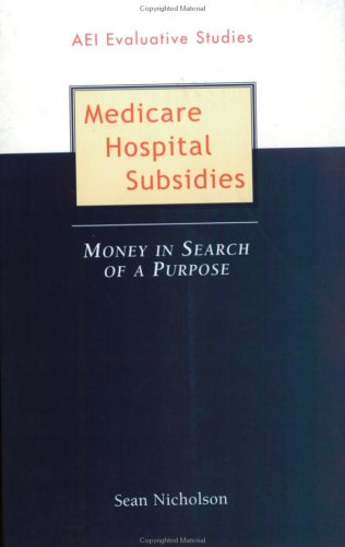 Medicare Hospital Subsidies