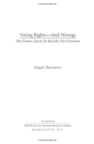 Voting Rights--And Wrongs