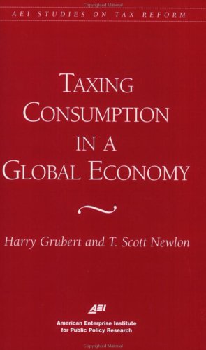 Taxing Consumption in a Global Economy