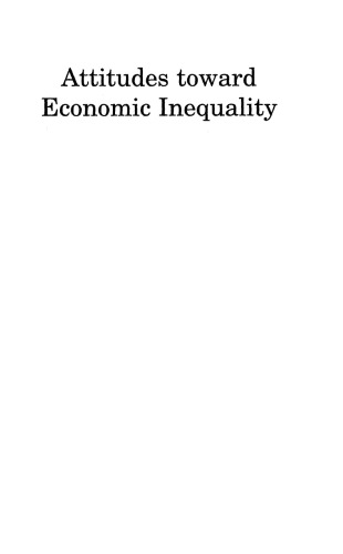 Attitudes Toward Economic Inequality