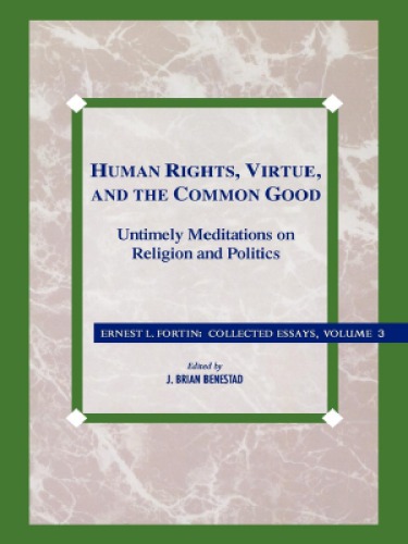 Human Rights, Virtue and the Common Good