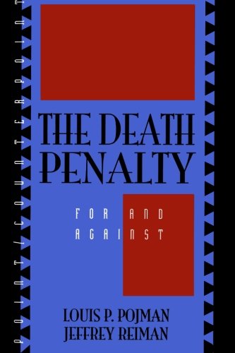 The death penalty : for and against