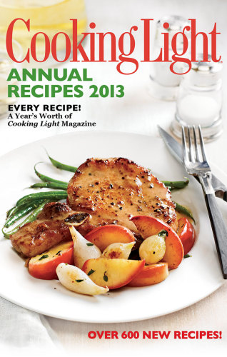 Cooking Light Annual Recipes 2013