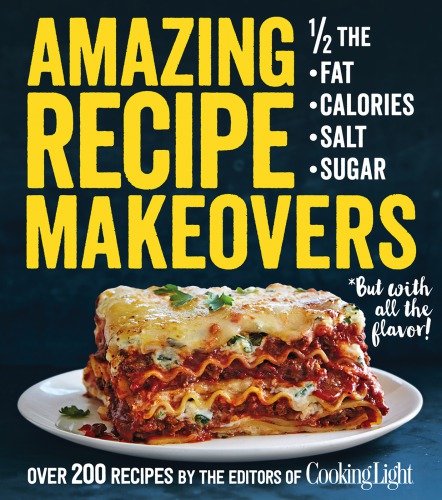 Amazing Recipe Makeovers