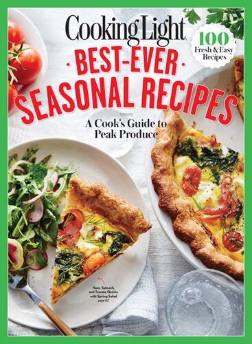 Cooking light best-ever seasonal recipes : a cook's guide to peak produce