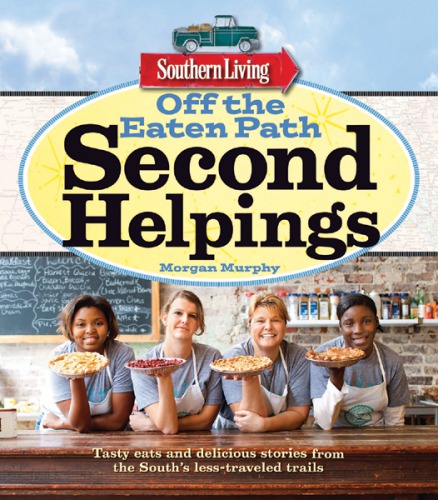 Southern Living Off the Eaten Path