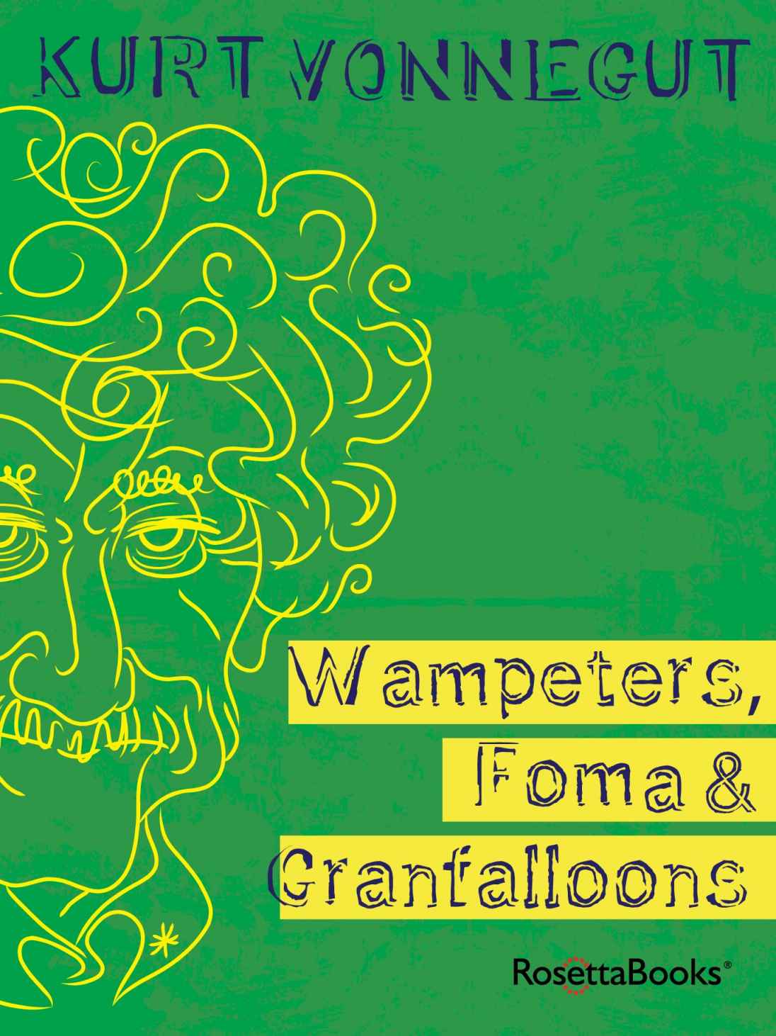 Wampeters, Foma and Granfalloons (Opinions)