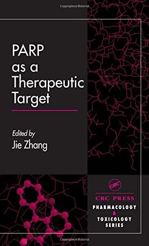 PARP as a Therapeutic Target (Handbooks in Pharmacology and Toxicology)