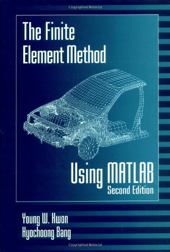 The Finite Element Method Using MATLAB