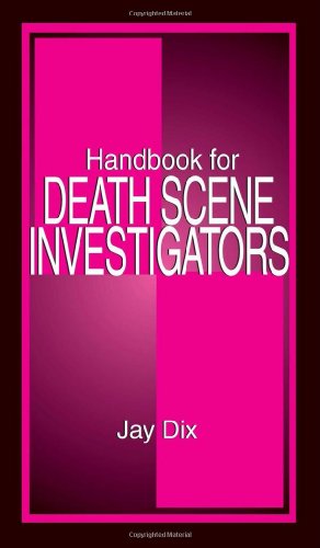 Handbook for Death Scene Investigators