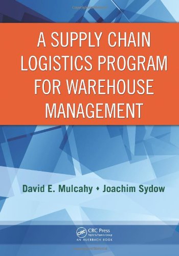 A Supply Chain Logistics Program for Warehouse Management