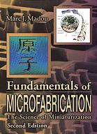 Fundamentals of Microfabrication