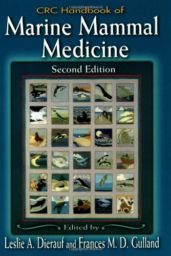 CRC Handbook of Marine Mammal Medicine