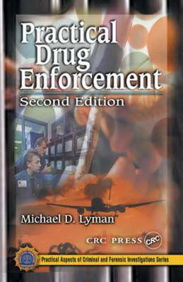 Practical Drug Enforcement