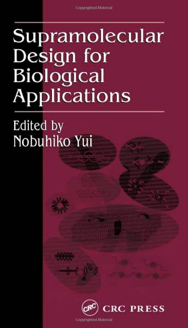 Supramolecular Design for Biological Applications