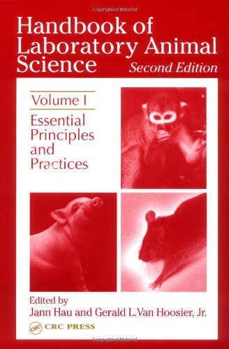 Handbook of Laboratory Animal Science, Second Edition