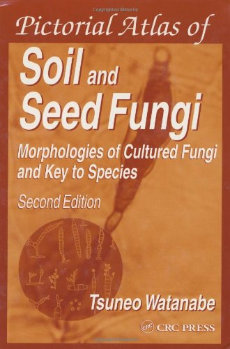 Pictorial Atlas Of Soil And Seed Fungi