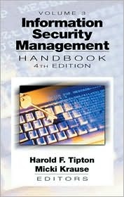 Information Security Management Handbook, Volume III