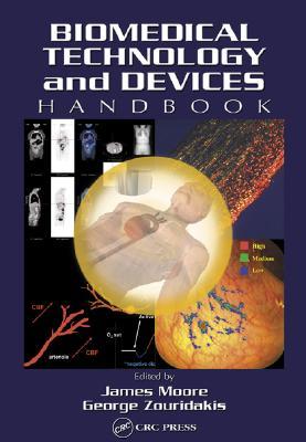 Biomedical Technology and Devices Handbook