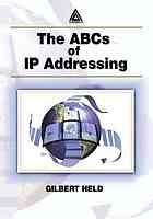 The ABCs of IP Addressing