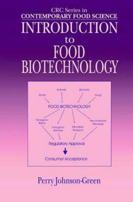 Introduction to Food Biotechnology