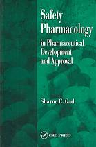 Safety Pharmacology in Pharmaceutical Development and Approval