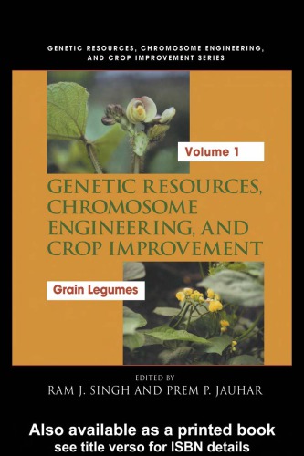 Genetic Resources, Chromosome Engineering, and Crop Improvement