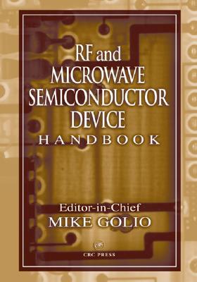 RF and Microwave Semiconductor Device Handbook