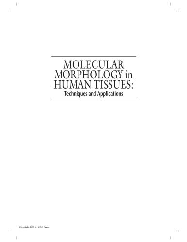 Molecular Morphology in Human Tissues