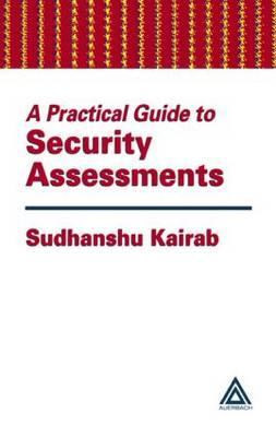 A Practical Guide to Security Assessments