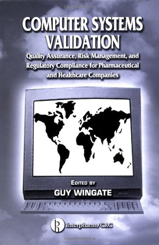 Computer Systems Validation