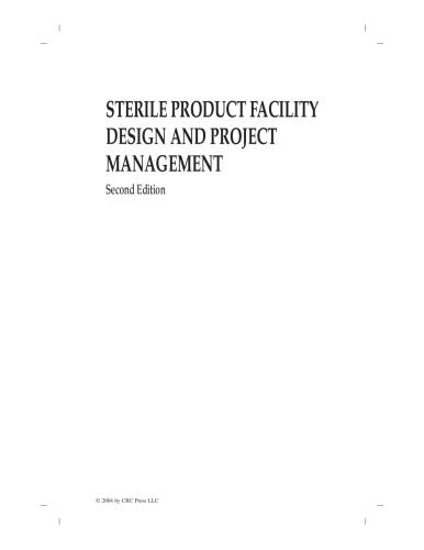 Sterile Product Facility Design and Project Management