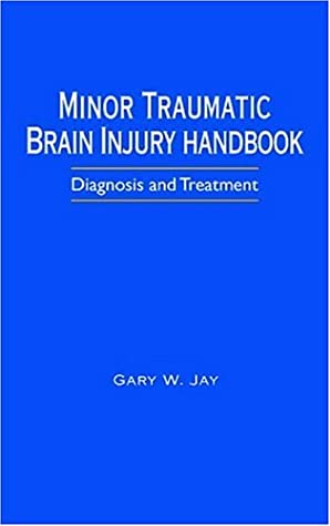 Minor Traumatic Brain Injury Handbook