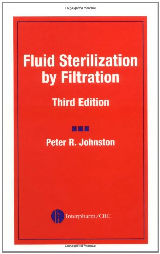 Fluid Sterilization by Filtration